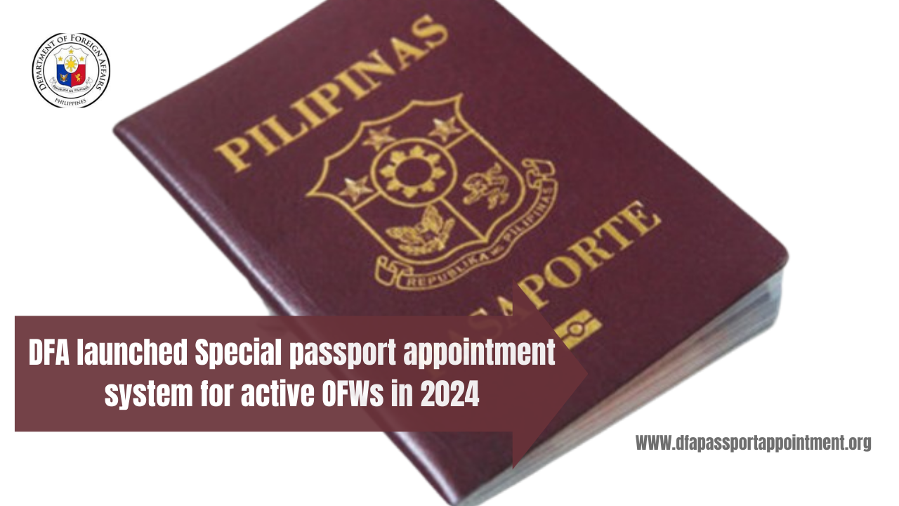 DFA launched Special passport appointment system for active OFWs